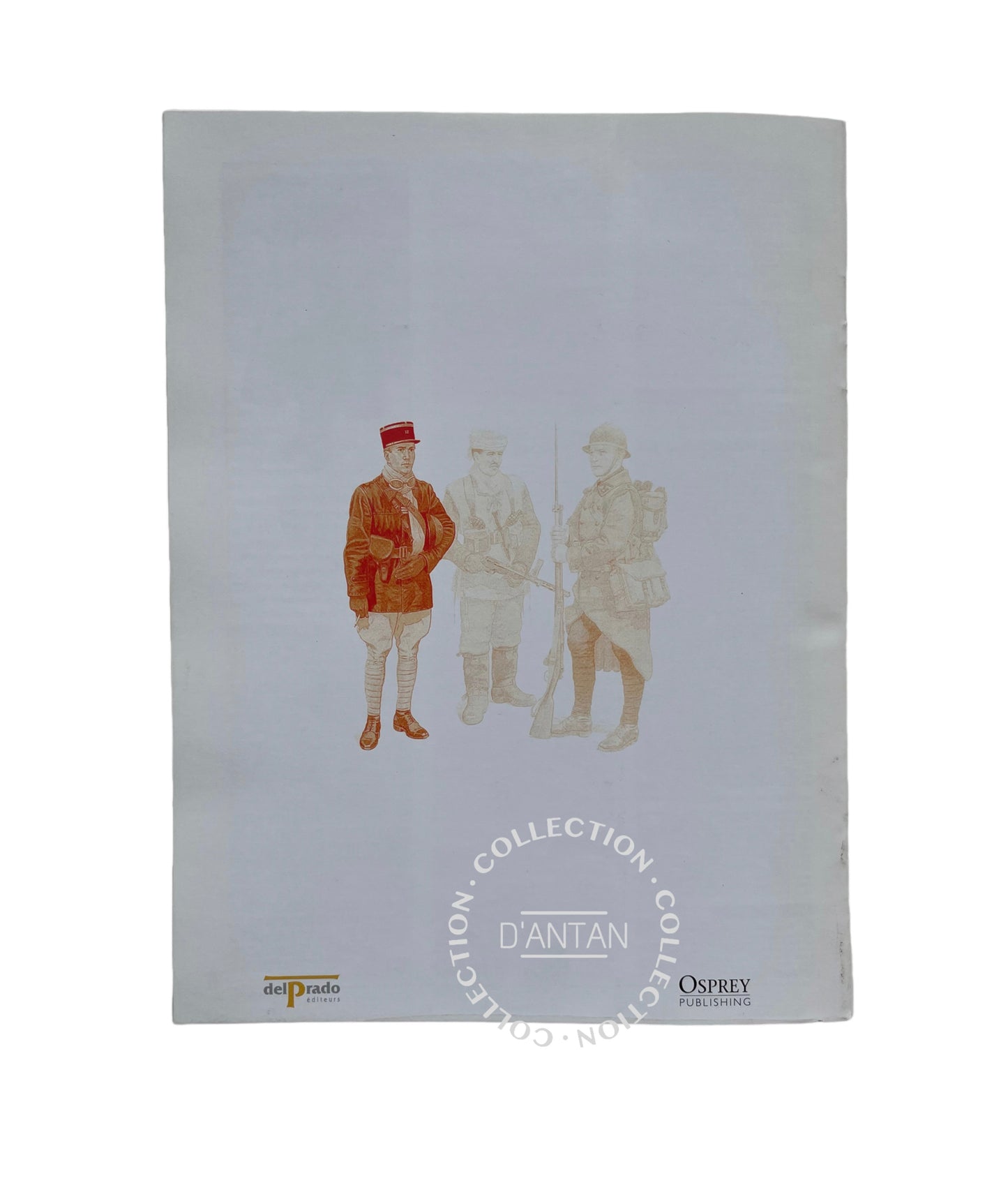 Livre Revue L’Armée Française 1939-1940 Soldats du XXème Siècle Delprado Éditeurs Occasion