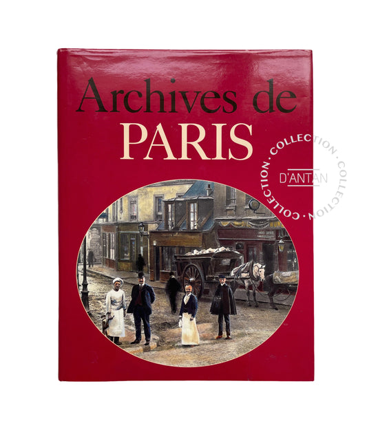 Livre Archives de PARIS Édition Michèle TRINCKVEL 1993 Occasion