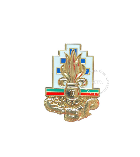 Insigne/Badge/Pucelle Militaire Français 13 ème Demi Brigade de la Légion Étrangère Arthus Bertrand Édition Atlas.